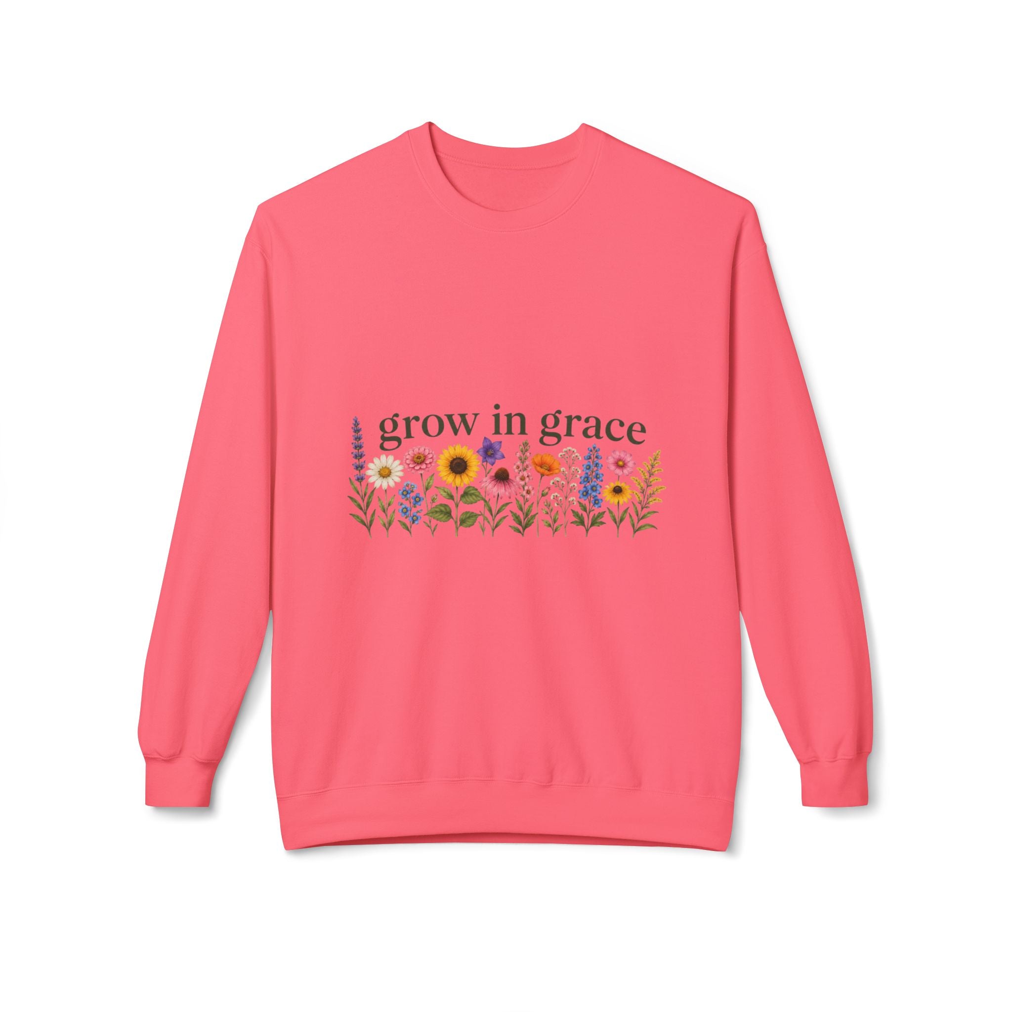 Grow In Grace Flowers Sweatshirt in vibrant pink with floral design and text 'grow in grace'.