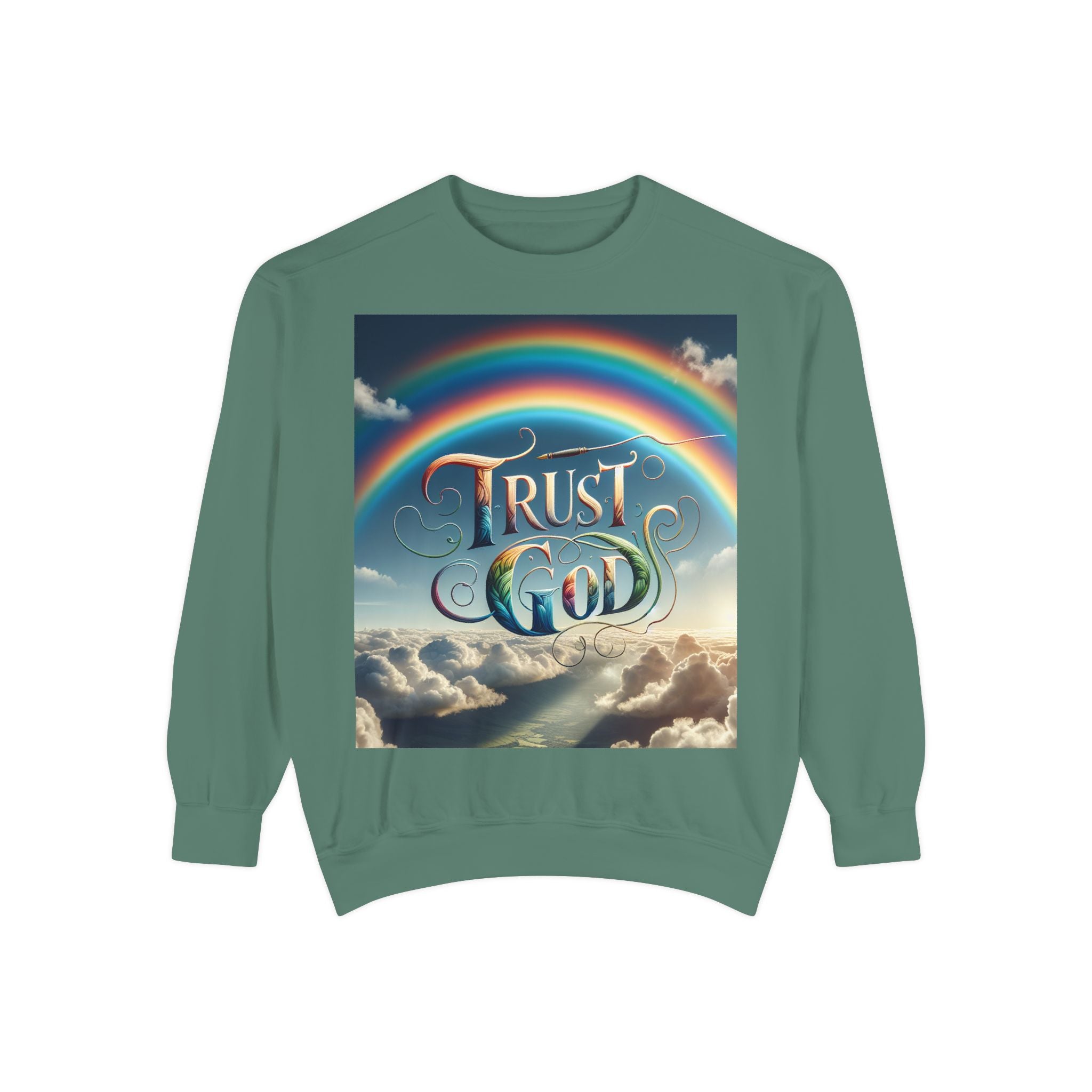 Trust God Faith Sweatshirt