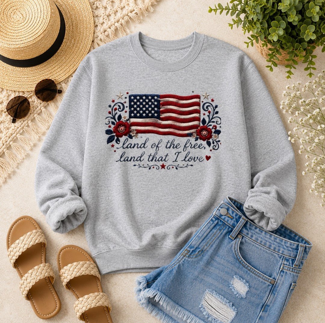 Patriotic Crewneck Sweatshirt — "Land of the Free, Land That I Love" Flag Design - faithcovenant