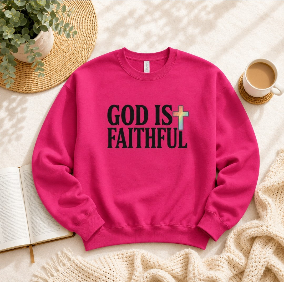 God Is Faithful Crewneck Sweatshirt