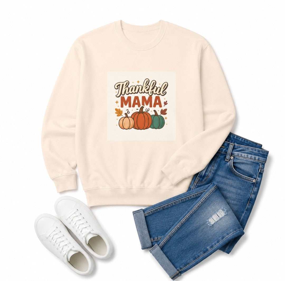 Thankful Mama Sweatshirt — Fall Thanksgiving Gift - faithcovenant