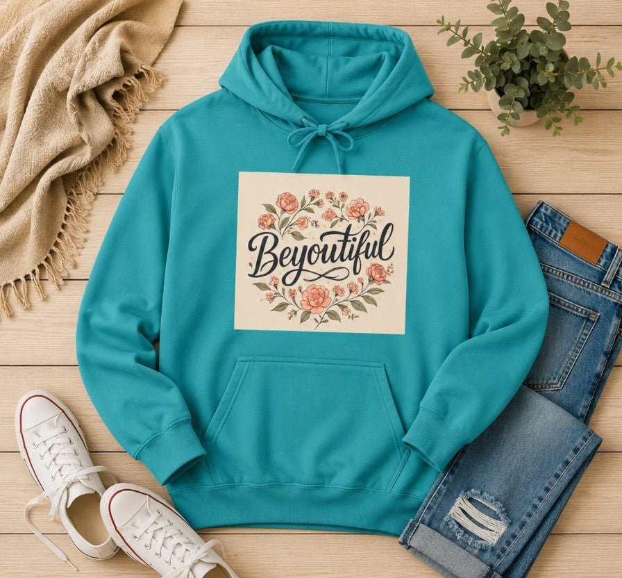 Beyoutiful Floral Hoodie, Comfortable Hoodie, Floral Design - faithcovenant