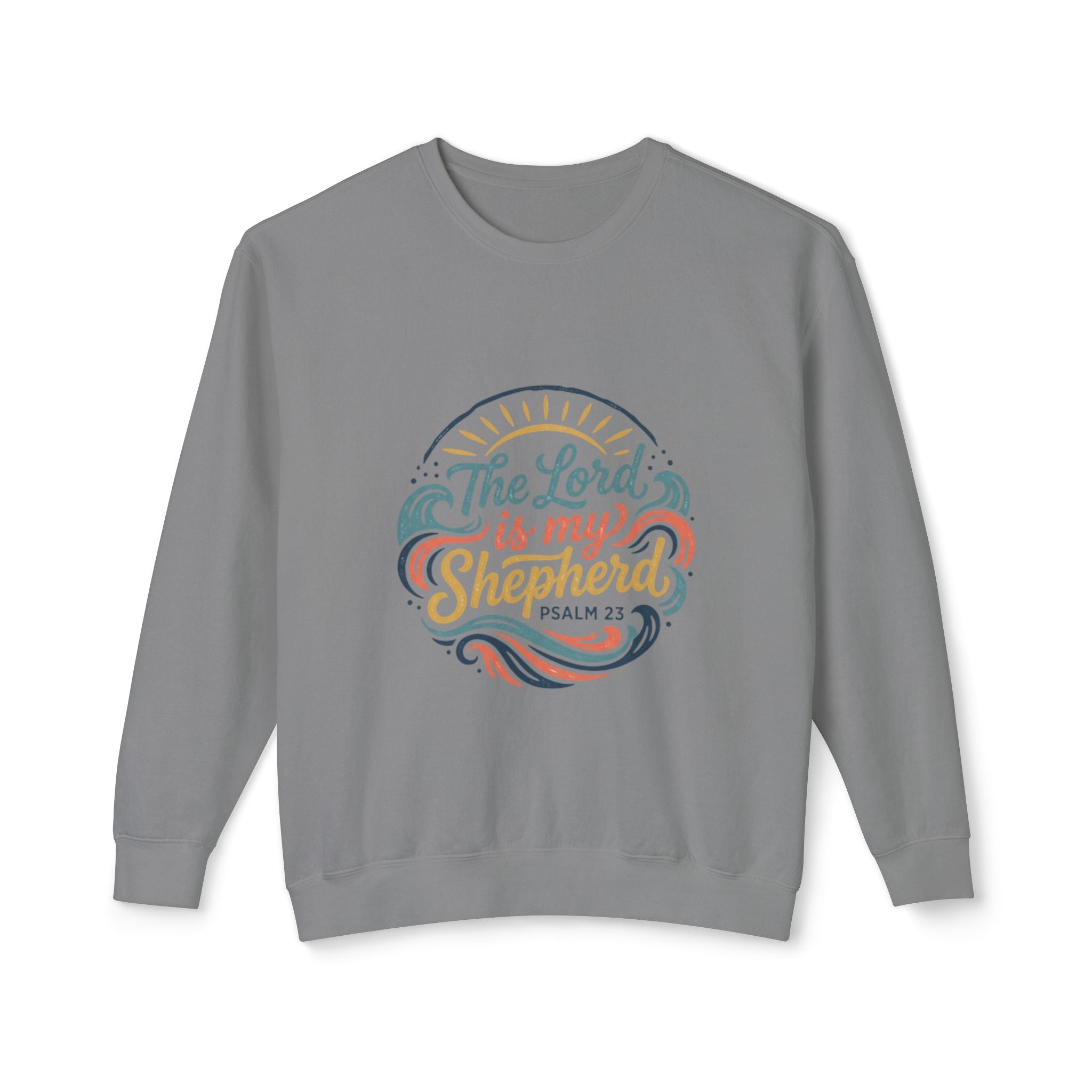 Psalm 23 "The Lord Is My Shepherd" Sweatshirt