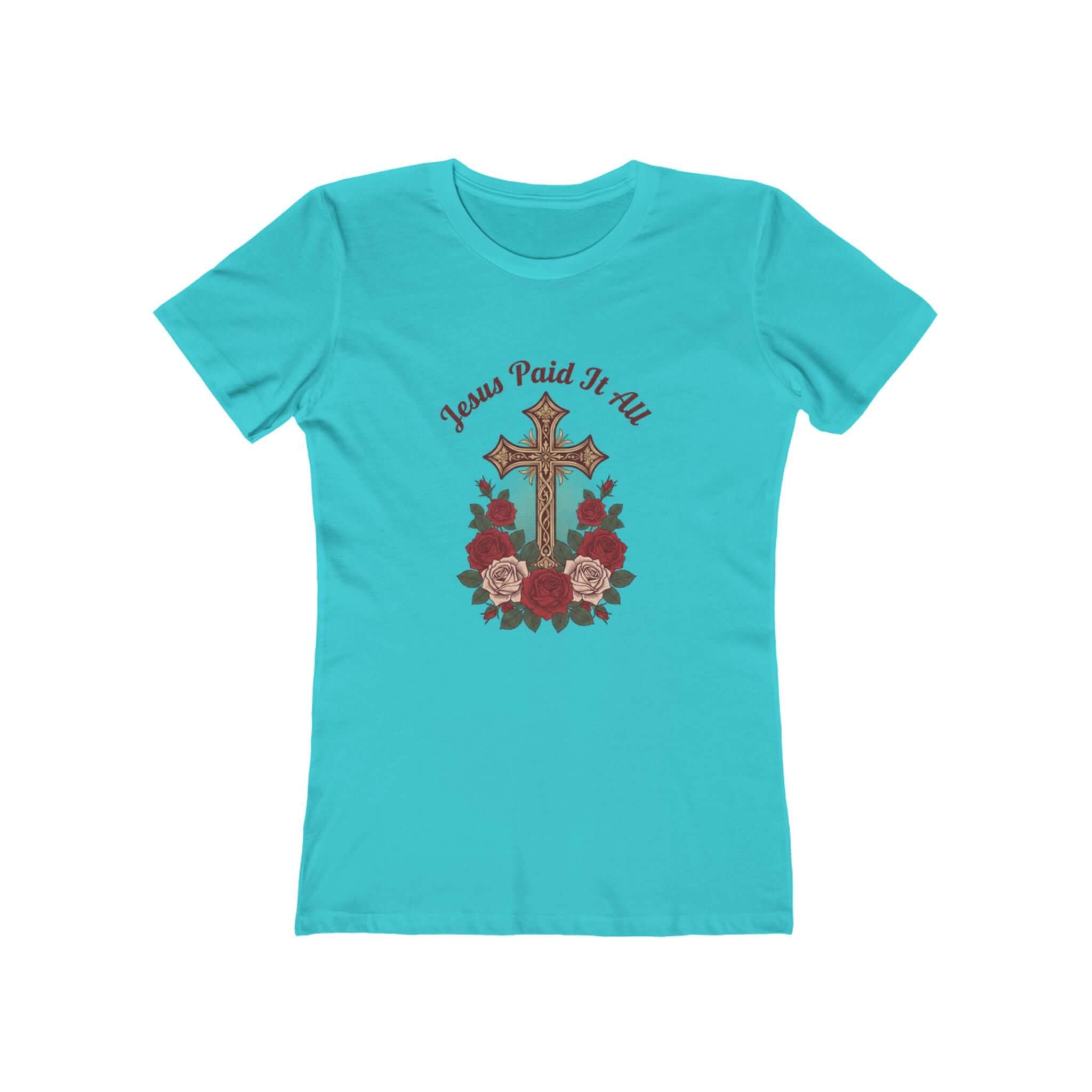 Christian T-Shirts featuring a cross and roses design with 'Jesus Paid It All' text on a Turquoise shirt.