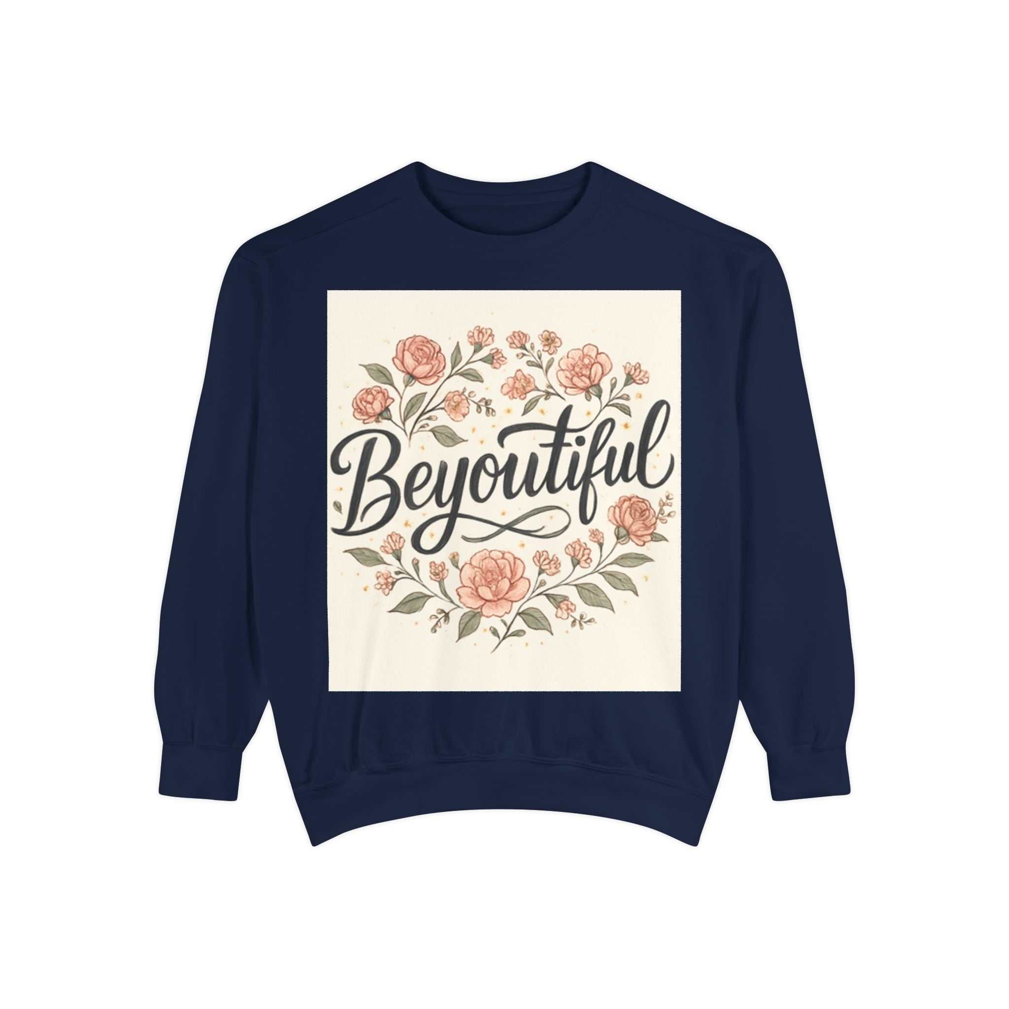 christian sweatshirt Beyoutiful Floral Sweatshirt, Cozy Sweatshirt - faithcovenant
