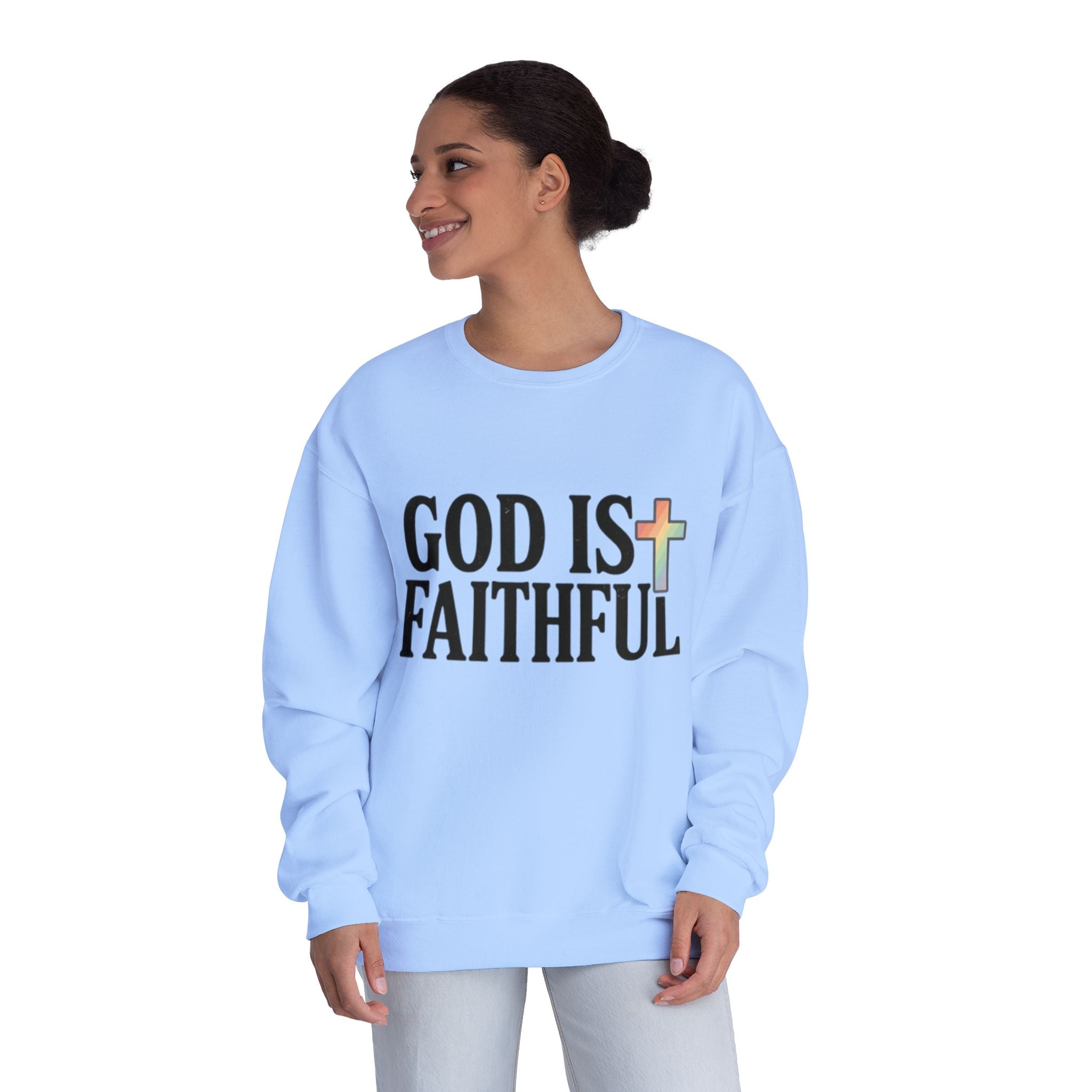 God Is Faithful Crewneck Sweatshirt