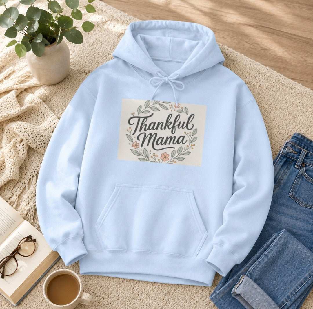 Thankful Mama Christian gifts hoodie cozy fall sweatshirt with faith-inspired design