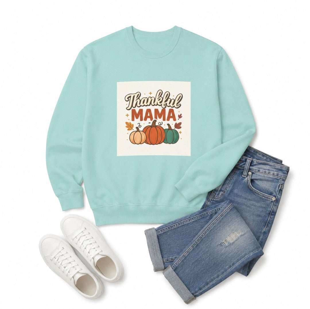 Thankful Mama Sweatshirt — Fall Thanksgiving Gift - faithcovenant