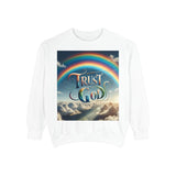 Trust God Faith Sweatshirt