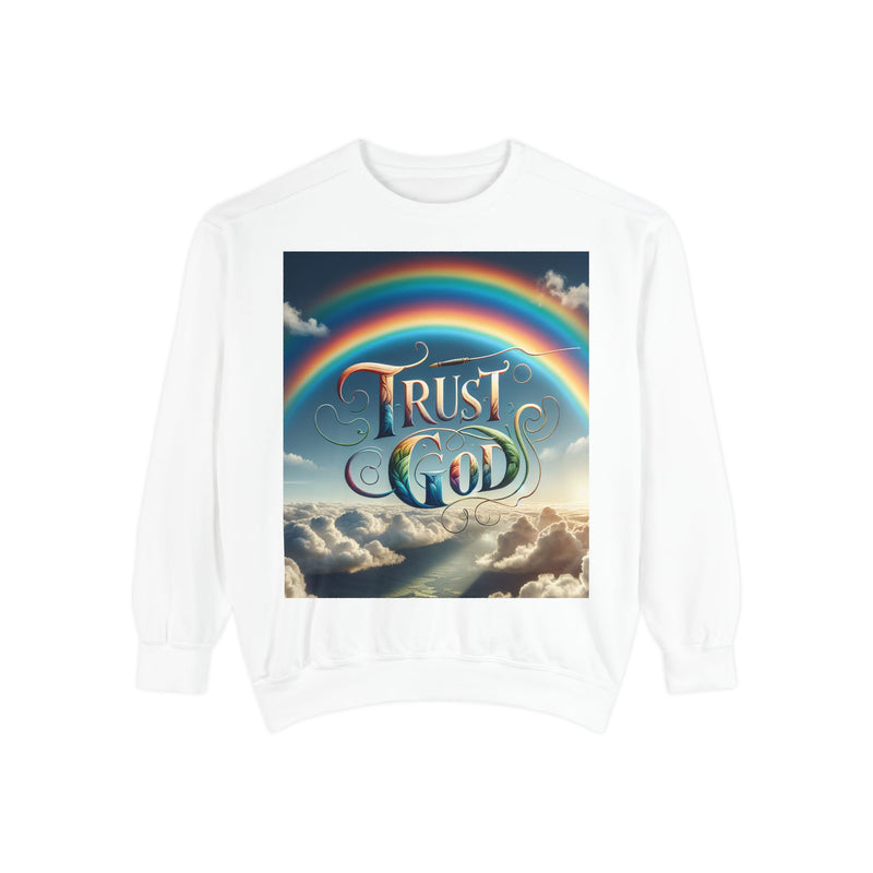 Trust God Faith Sweatshirt