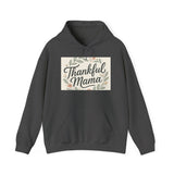 Thankful Mama Hooded Sweatshirt - Cozy Fall Apparel, Gift for Moms, Casual Wear Hoodie