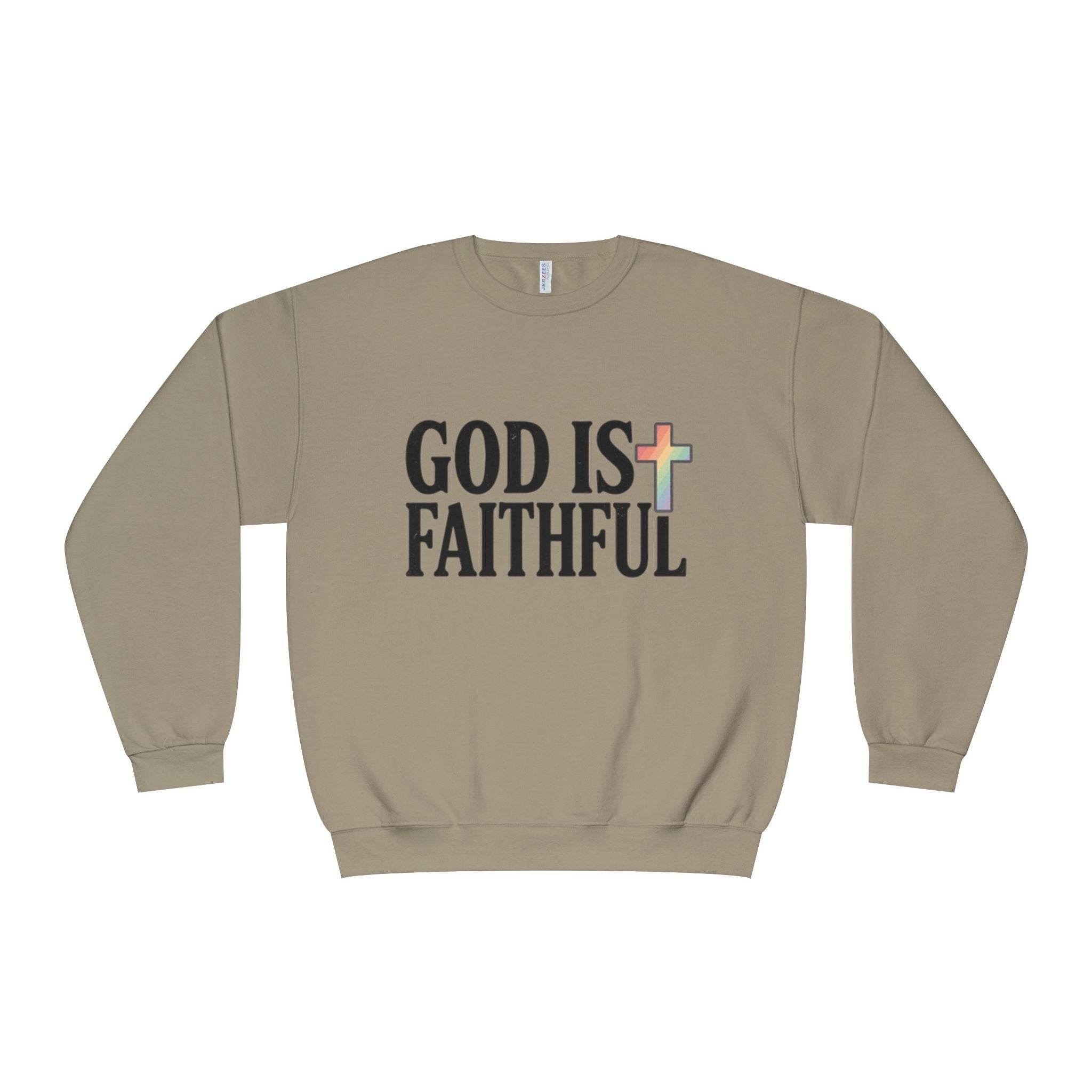 God Is Faithful Crewneck Sweatshirt