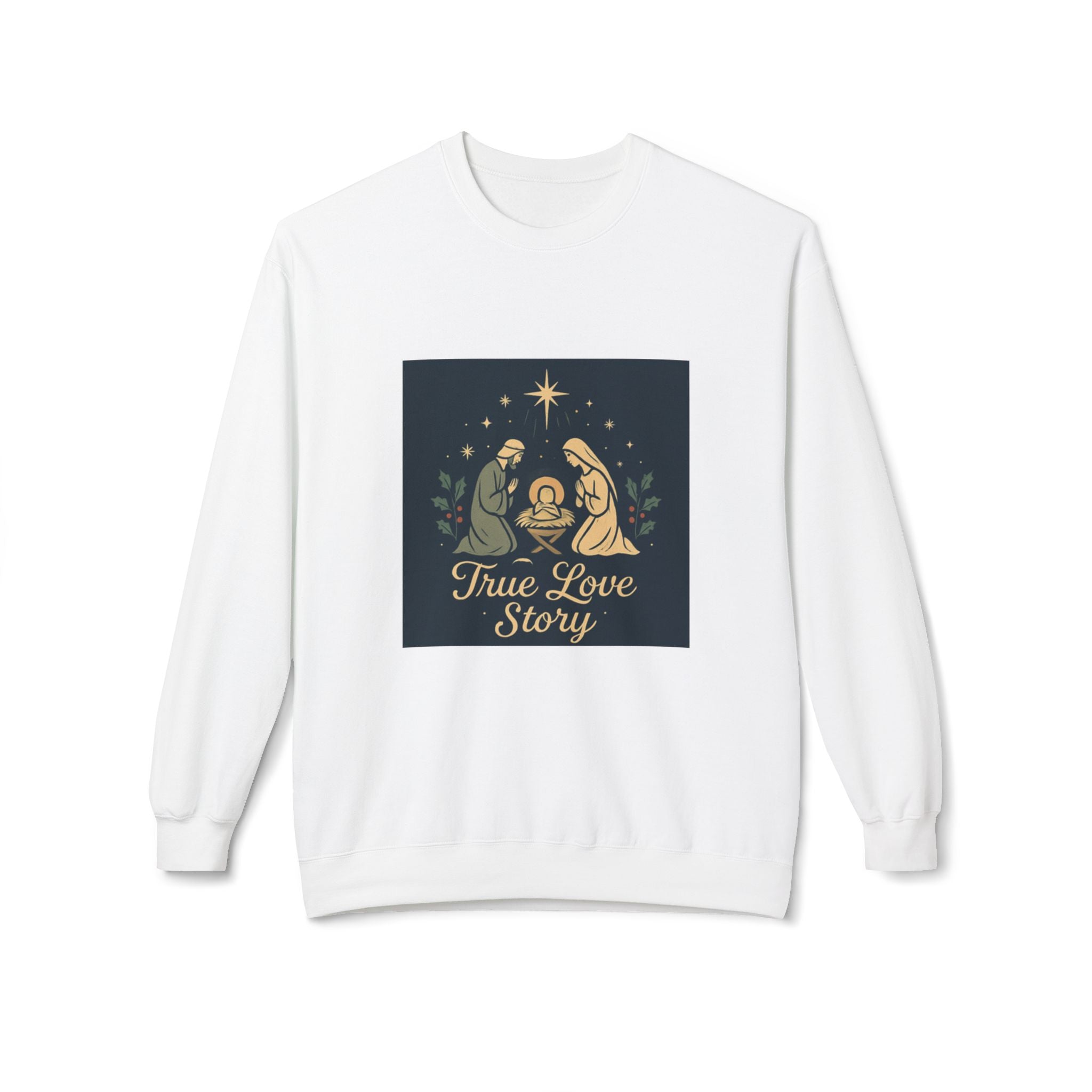 True Love Story Christmas Nativity Sweatshirt