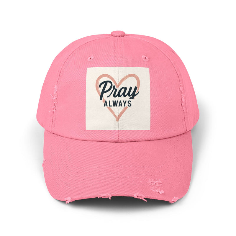 Pray Always Distressed Cap - Faith-Inspired Hat for Everyday Wear, Casual Style