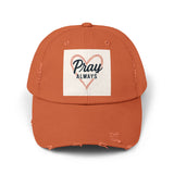Pray Always Distressed Cap - Faith-Inspired Hat for Everyday Wear, Casual Style