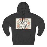 Grace is Enough Floral Hoodie, Cozy Gift for Mom, Faith-Based Clothing