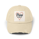Pray Always Distressed Cap - Faith-Inspired Hat for Everyday Wear, Casual Style