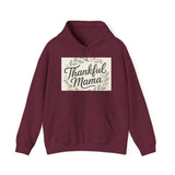 Thankful Mama Hooded Sweatshirt - Cozy Fall Apparel, Gift for Moms, Casual Wear Hoodie Printify