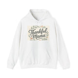 Thankful Mama Hooded Sweatshirt - Cozy Fall Apparel, Gift for Moms, Casual Wear Hoodie Printify