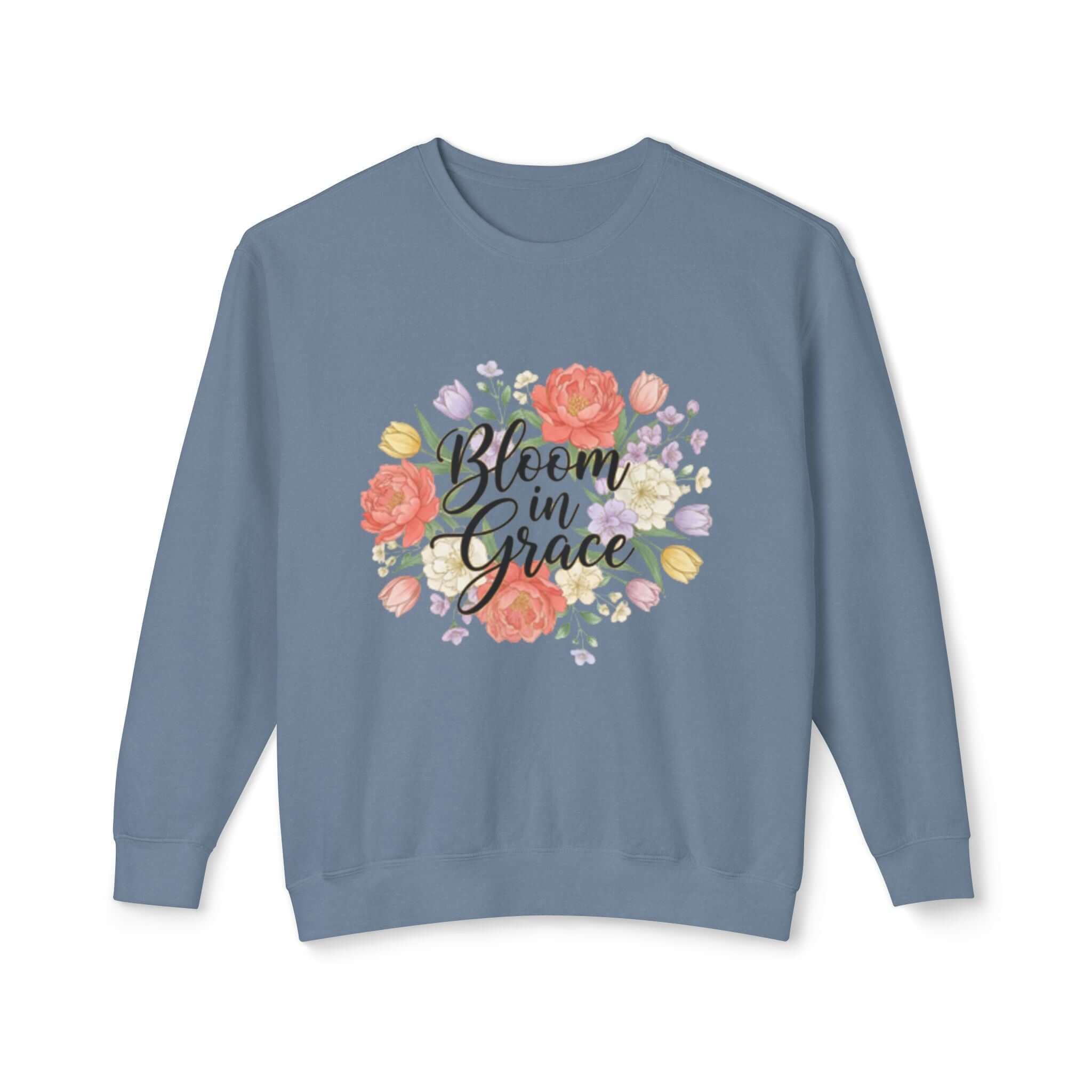 Christian sweatshirt Slate Blue Floral Inspirational Crewneck