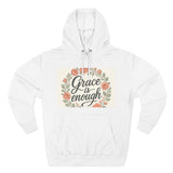 Grace is Enough Floral Hoodie, Cozy Gift for Mom, Faith-Based Clothing