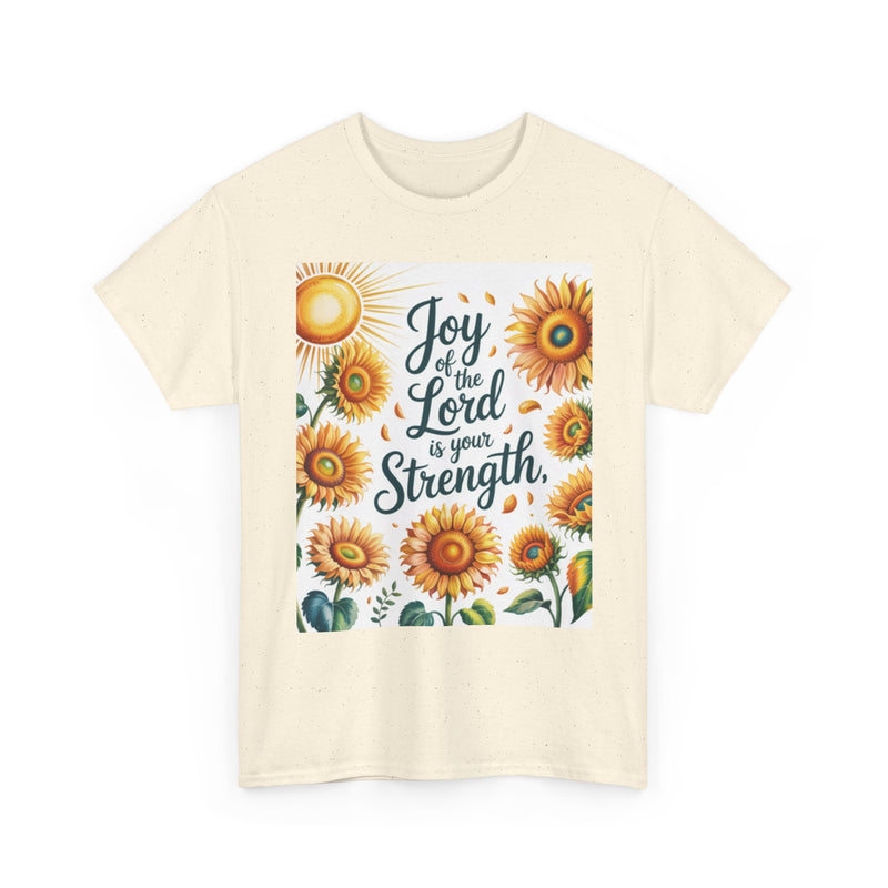 Joy of the Lord Sunflower Tee, Faith Shirt, Faith Based Apparel