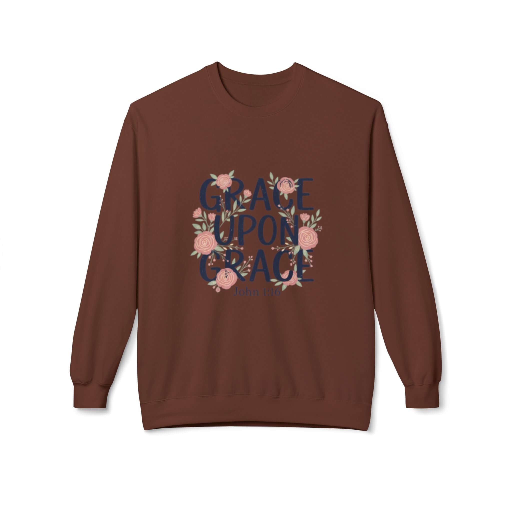 Grace Upon Grace Floral Sweatshirt — Women's Inspirational Floral Crewneck