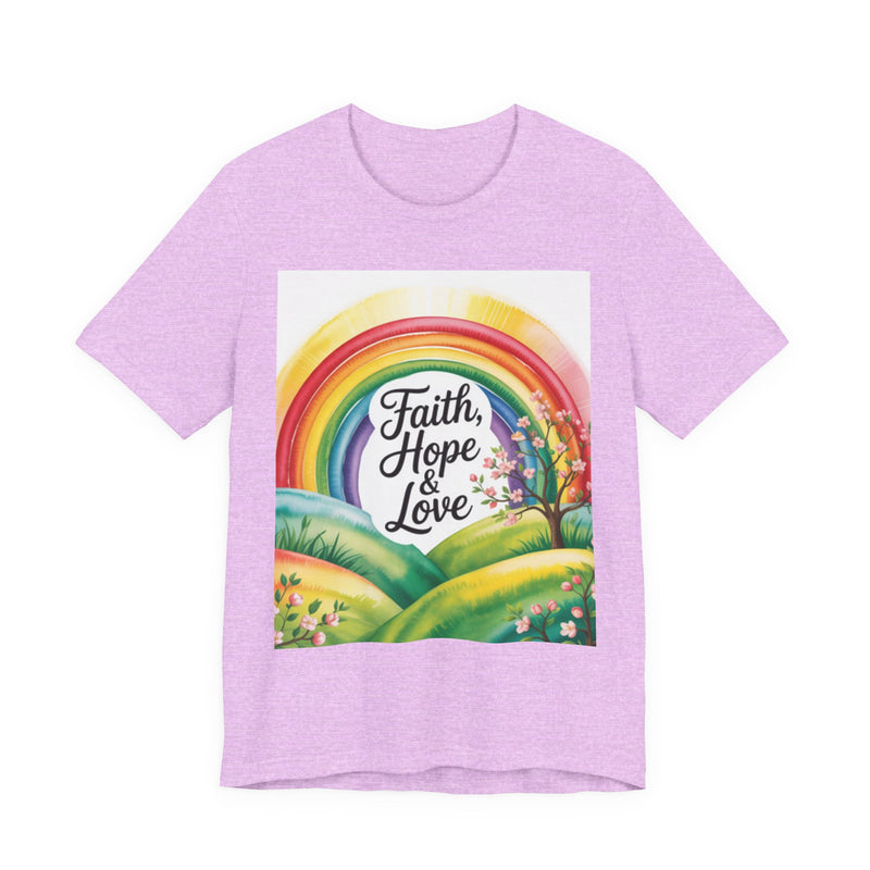 Faith, Hope & Love, Rainbow Graphic Tee, Faith Shirt
