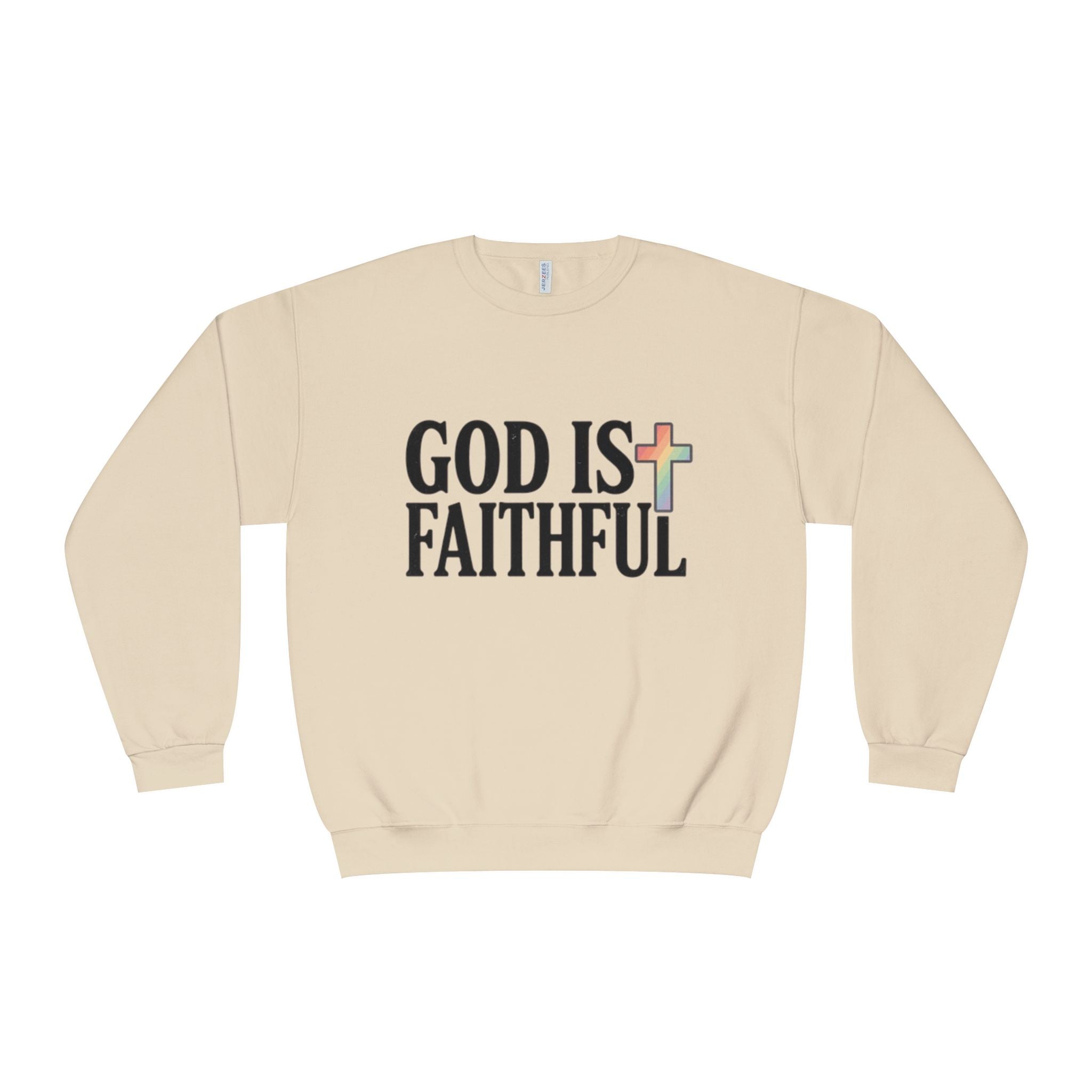 God Is Faithful Crewneck Sweatshirt