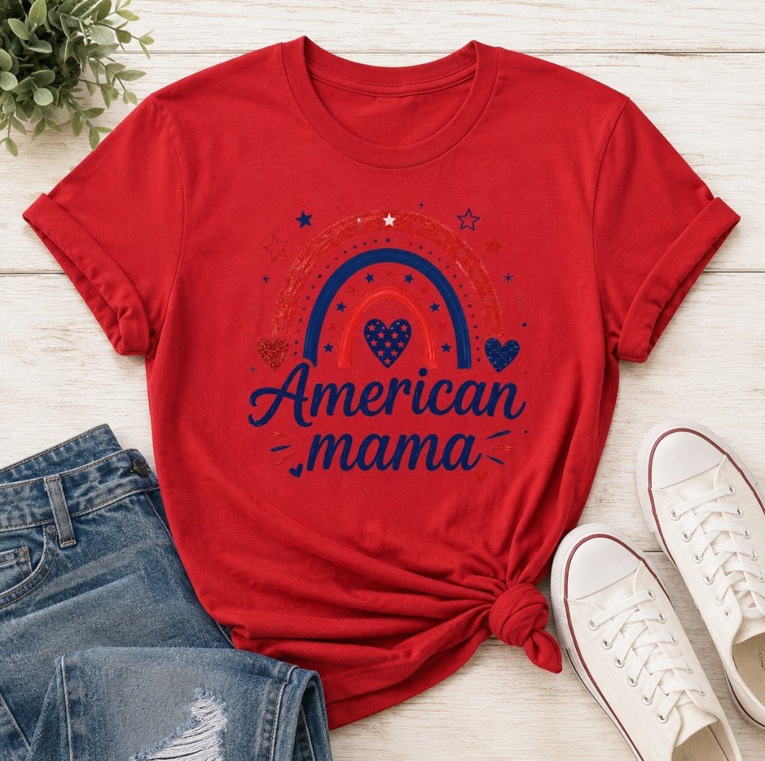Patriotic Rainbow T-Shirt — "American Mama" 4th of July Mom Tee - faithcovenant