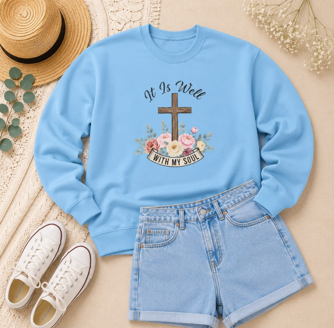 It Is Well With My Soul Cross Sweatshirt — Easter Christian Crewneck