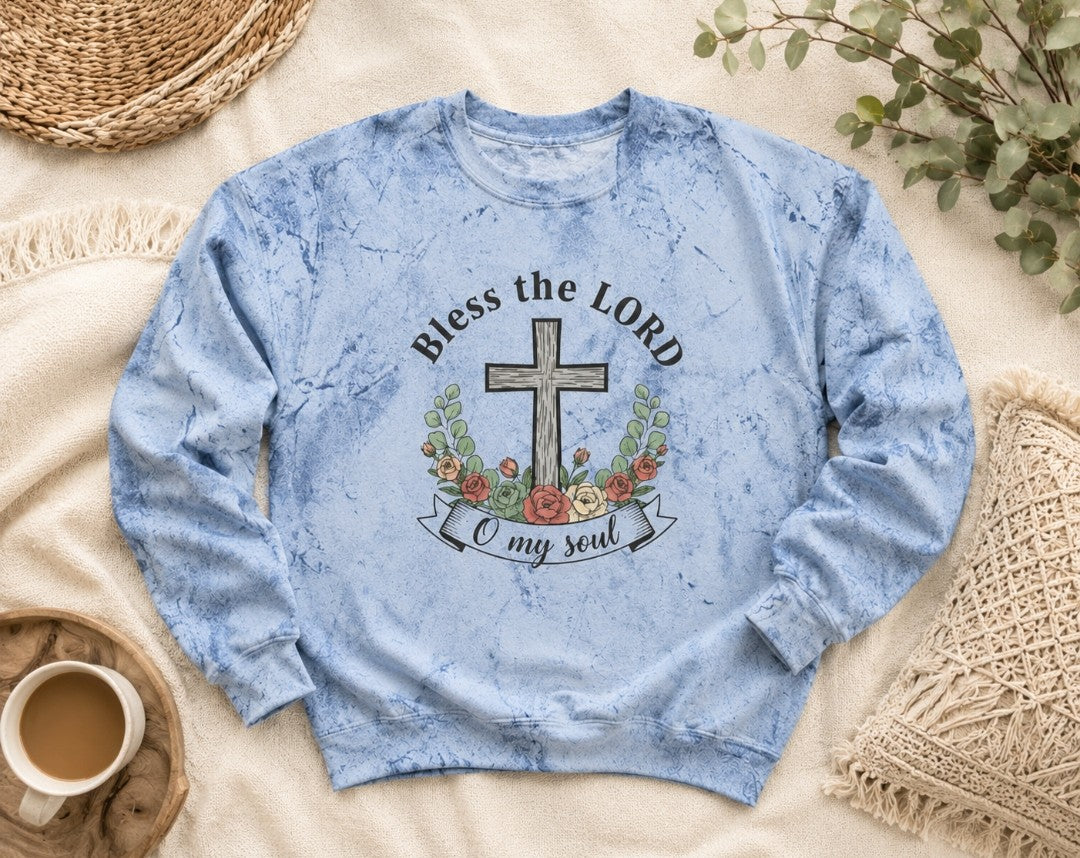 Bless the Lord O My Soul Crewneck Sweatshirt — Easter Cross Christian Pullover