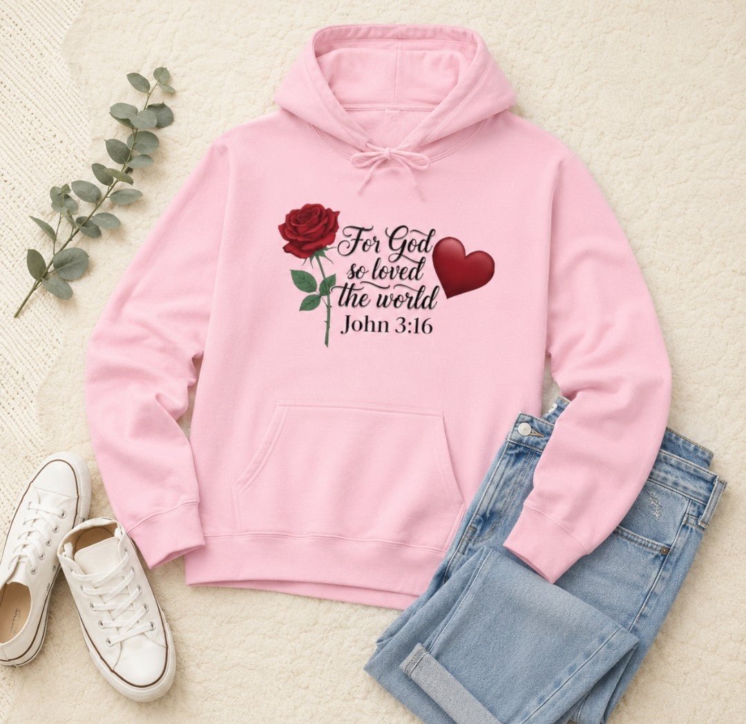 God So Loved The World Hoodie with John 3:16 faith design and soft fleece interior