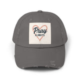 Pray Always Distressed Cap - Faith-Inspired Hat for Everyday Wear, Casual Style Printify