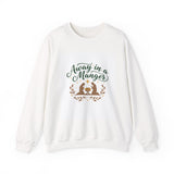 Christmas Sweatshirt — "Away in a Manger" Nativity Crewneck