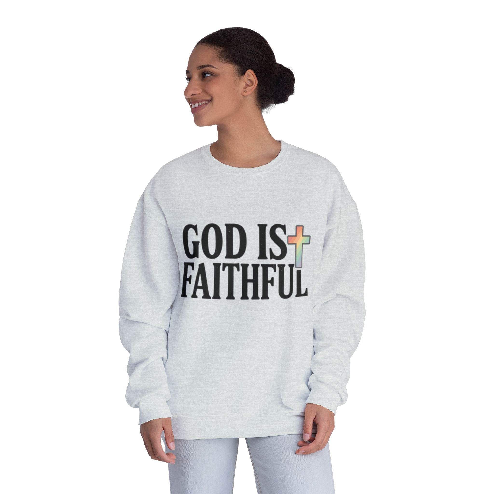 God Is Faithful Crewneck Sweatshirt