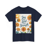 Joy of the Lord Sunflower Tee, Faith Shirt, Faith Based Apparel Printify