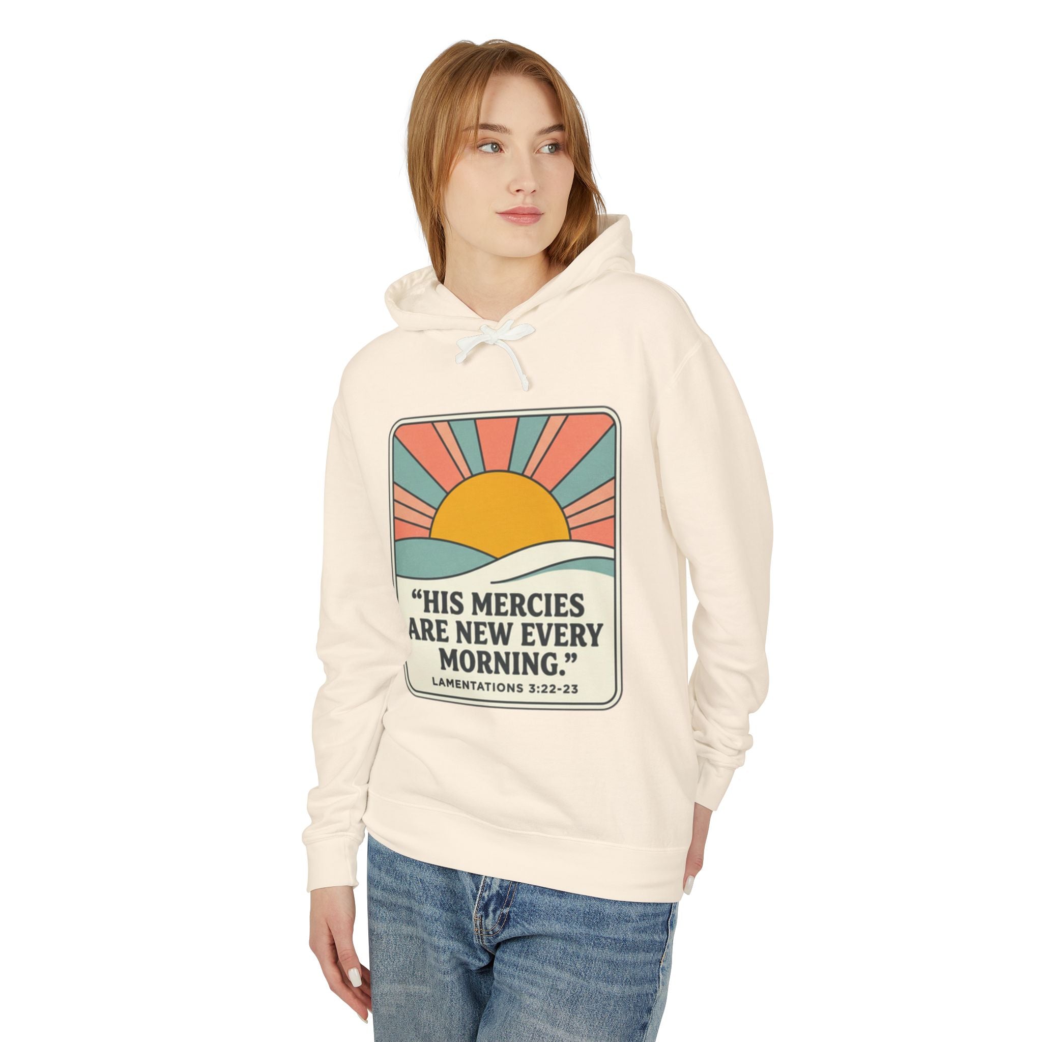 Christian Hooded Sweatshirt featuring a colorful sunrise and the quote "His mercies are new every morning."