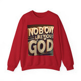 Nobody Like You God Sweatshirt, Christian Apparel, God Inspired Printify