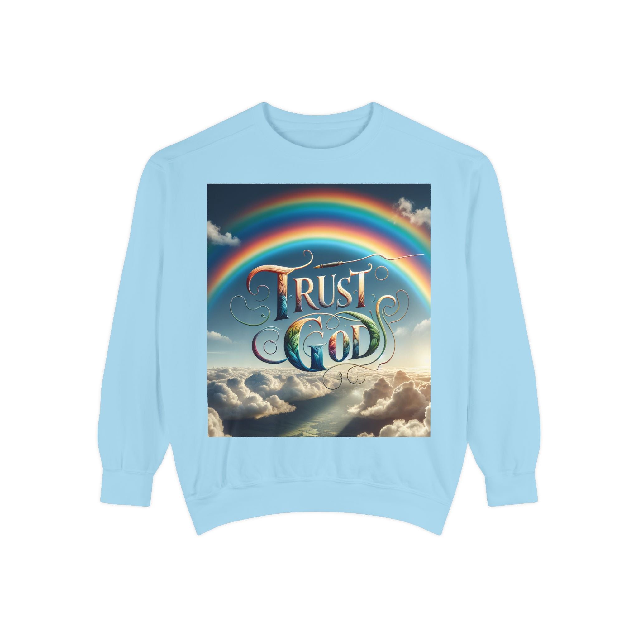 Trust God Faith Sweatshirt