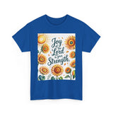 Joy of the Lord Sunflower Tee, Faith Shirt, Faith Based Apparel