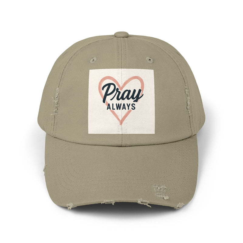 Pray Always Distressed Cap - Faith-Inspired Hat for Everyday Wear, Casual Style