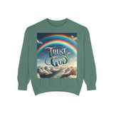 Trust God Faith Sweatshirt