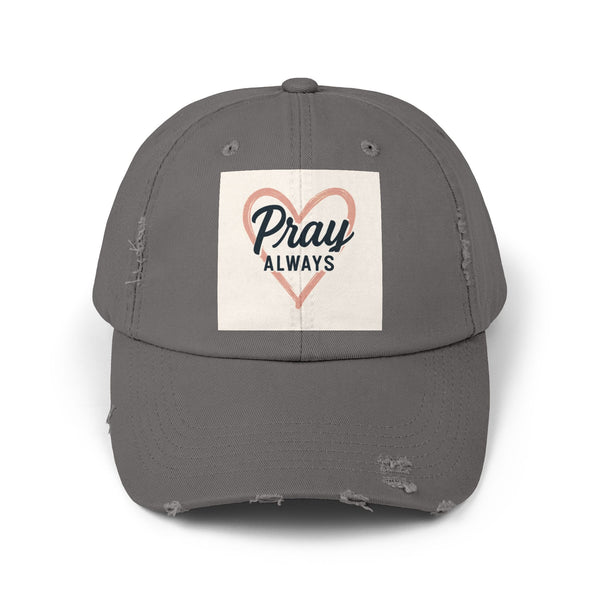 Pray Always Distressed Cap - Faith-Inspired Hat for Everyday Wear, Casual Style
